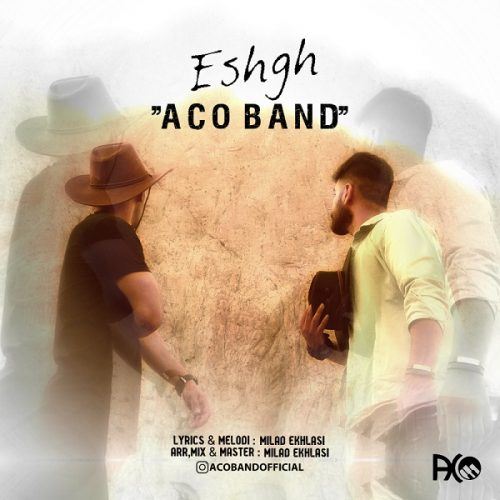 Aco Band – Eshgh